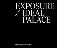 Exposure / Ideal Palace 2024 - Melissa Lee-Houghton