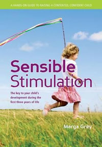 Sensible stimulation - Marga Grey