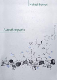 Autoethnographic - Michael Brennan