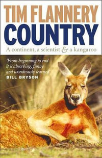 Country - Tim Flannery