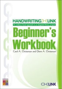 Handwriting LINK Beginner's Workbook : Handwriting LINK - Carol Christensen