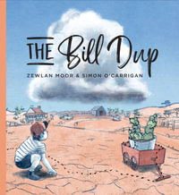 The Bill Dup - Zewlan Moor