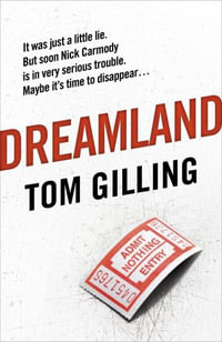 Dreamland - Tom Gilling