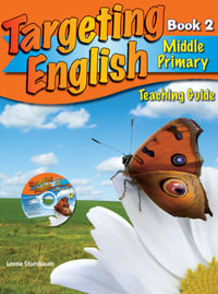 Targeting English Teaching Guide : Middle Primary : Book 2 - Leone Stumbaum