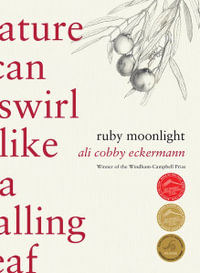 Ruby Moonlight - Ali Cobby Eckermann
