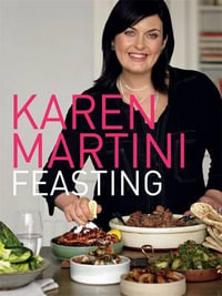 Feasting - Karen Martini