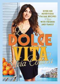 La Dolce Vita - Silvia Colloca