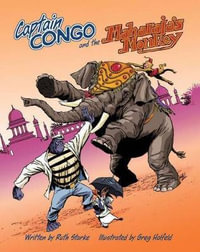 Captain Congo and the Maharaja's Monkey : Captain Congo - Ruth Starke