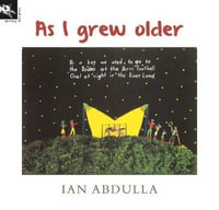 As I Grew Older - Ian Abdulla