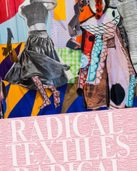 Radical Textiles - Rebecca Evans