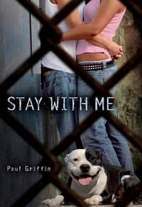 Stay with Me - Paul Griffin