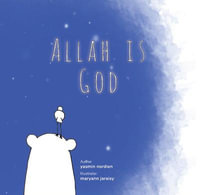 Allah is God - Yasmin Nordien