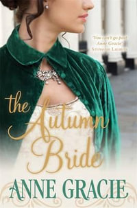 The Autumn Bride : The Chance Sisters Series : Book 1 - Anne Gracie