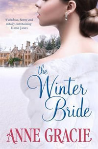 The Winter Bride : The Chance Sisters Series : Book 2 - Anne Gracie