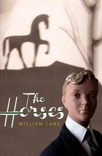 The Horses - William Lane