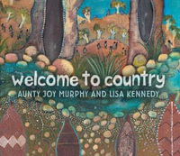 Welcome to Country : Big Book Edition (Paperback) - Lisa Kennedy