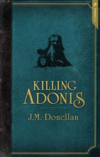 Killing Adonis - J.M. Donellan