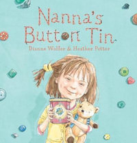 Nanna's Button Tin - Dianne Wolfer