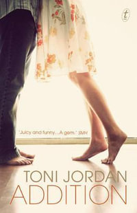 Addition - Toni Jordan