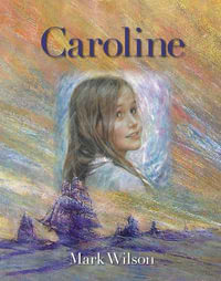 Caroline - Mark Wilson