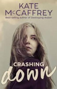 Crashing Down - Kate McCaffrey