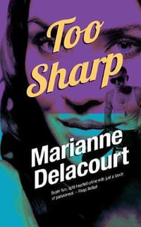 Too Sharp : Tara Sharp - Marianne Delacourt