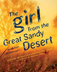 The Girl from the Great Sandy Desert - Jukuna Mona Chuguna