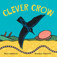 Clever Crow - Nina Lawrence