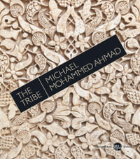 The Tribe - Michael Mohammed Ahmad