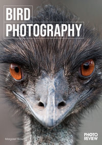 Bird Photography : Photo Review Pocket Guides No.43 - Margaret Brown