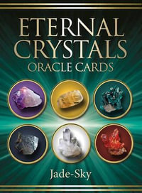 Eternal Crystals Oracle Cards Deck - Jade-Sky