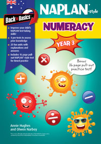 Naplan*-style Numeracy : Year 3 : Back to Basics - Numeracy Yr 3