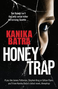 Honeytrap - Kanika Batra