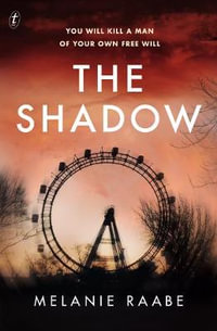 The Shadow - Melanie Raabe