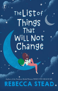 The List of Things that Will Not Change - Rebecca Stead