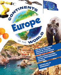 Europe : Continents of the World - John Lesley