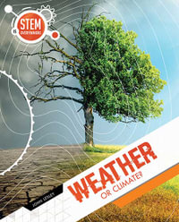 Weather and Climate : Stem Is Everywhere - John Lesley