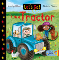 Let's Go! On a Tractor : Let's Go - Rosalyn Albert