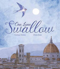 One Lone Swallow - Corinne Fenton