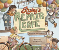 Ruby's Repair Cafe - Michelle Worthington