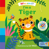 I'm a Tiger : Who Am I? - Liv Wan