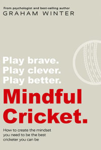 Mindful Cricket - Graham Winter