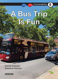 A Bus Trip is Fun : Sustainability - Suzanne Fletcher