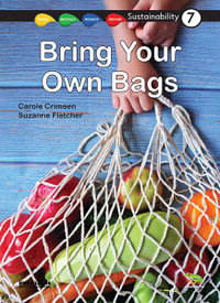 Bring Your Own Bags : Sustainability - Suzanne Fletcher