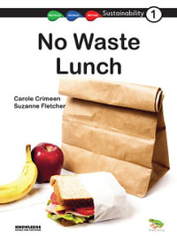 No Waste Lunch : Sustainability - Suzanne Fletcher