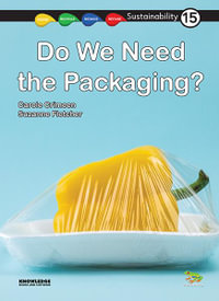 Do We Need Packaging? : Sustainability - Suzanne Fletcher