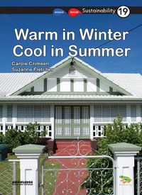 Warm in Winter Cool in Summer : Sustainability - Suzanne Fletcher