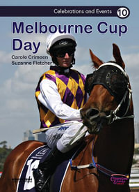 Melbourne Cup Day : Celebrations & Events - Suzanne Fletcher