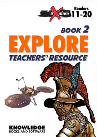 Explore Set 1 Books 11-20 Teacher Resource : eXplore Chapter Books, Set 1 - Sharlene G. Coombs