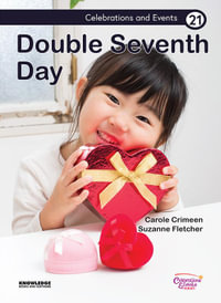 Double Seventh Day : Celebrations & Events - Suzanne Fletcher